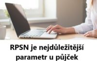 RPSN je nejdůležitější parametr u půjček